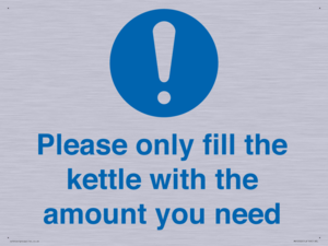 Please only fill the kettle with the amount you need